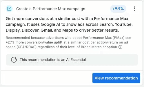 Google Ads Performance Max campaign recommendation showing +9.9% potential improvement
