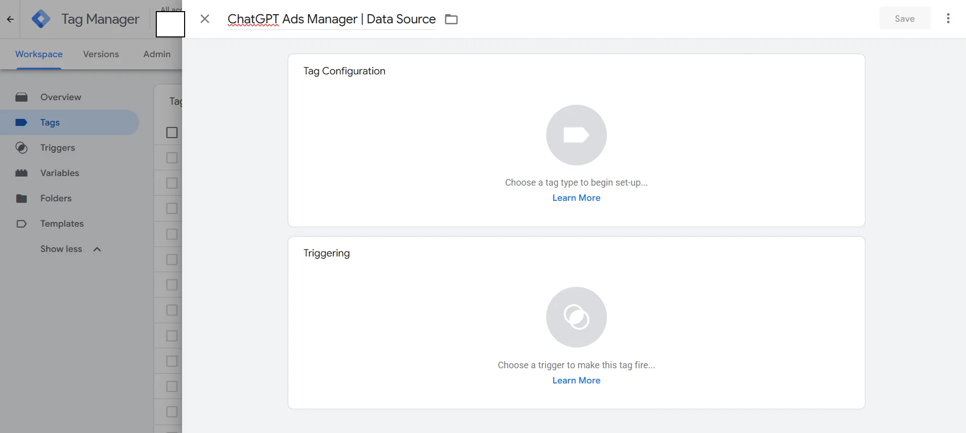 A newly created Google Tag Manager tag named ChatGPT Ads Manager | Data Source, with both the Tag Configuration and Triggering panels still empty, prompting to choose a tag type and a trigger.